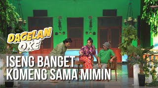 Download lagu DAGELAN OK - Iseng Banget Komeng Sama Mimin [15 Maret 2019] mp3