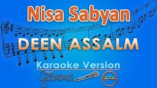 Download lagu Nisa Sabyan - Deen Assalam (Karaoke Lirik Tanpa Vokal) by GMusic mp3