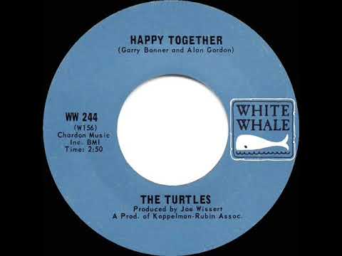 1967 HITS ARCHIVE: Happy Together - Turtles (a #1 record--mono)
