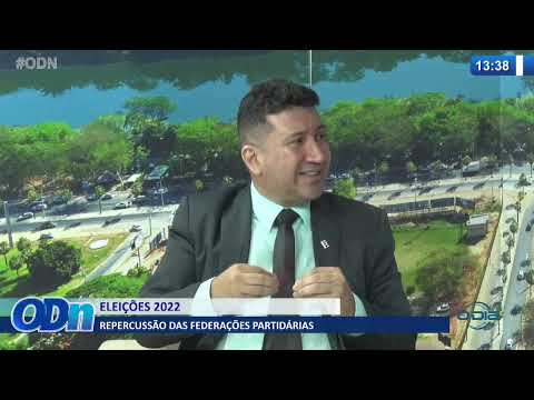 Advogado analisa repercussão das federações partidárias nas Eleições 2022 28 01 2022