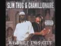 Slim Thug & Chamillionaire - Still Tippin