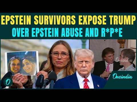 ‘Trump R*P*D 13-Year-Old Minors’: Epstein Victims CONFRONT Trump, Reveal HORRIFYING Details | VIDEO