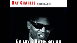 Greenbacks - Ray Charles subtitulos español