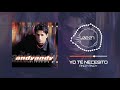 Andy Andy - Yo Te Necesito - Intro Regional Mexicano.