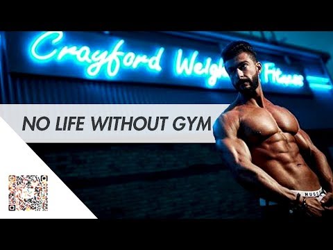 NO LIFE WITHOUT GYM | Fitness Motivation