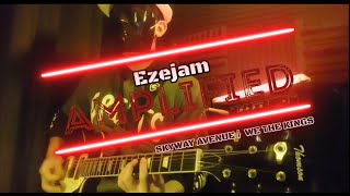Skyway Avenue - We the Kings | EZEJaM Amplified | For Entertainment Purposes Only  🤟 🎸 😎