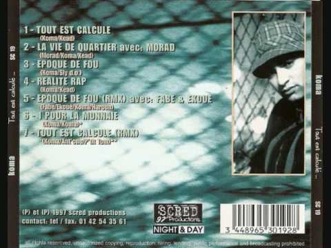 KOMA - Epoque de Fou Remix feat Fabe & Ekoue
