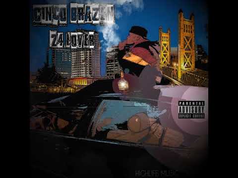 Cinco Brazen - 24 Lover