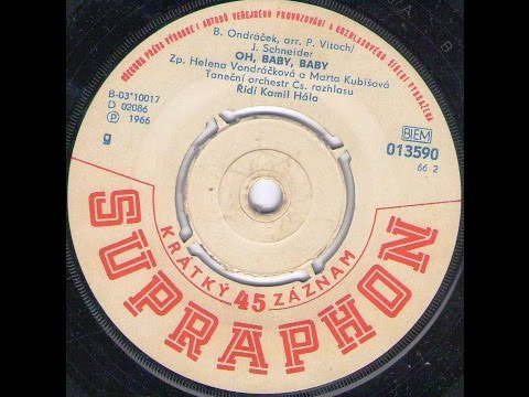 OH, BABY, BABY (H. Vondráčková a M. Kubišová) - 1966_Rip singel vinyl