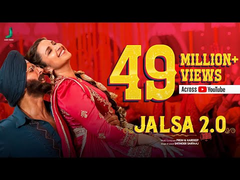 Jalsa 2.0 Lyrics (Mission Raniganj) - Satinder Sartaaj, Prem & Hardeep