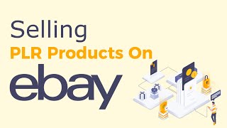 Selling PLR Products On Ebay