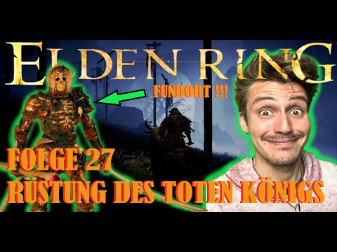 Rüstung des toten Königs | Elden Ring | Folge 27
