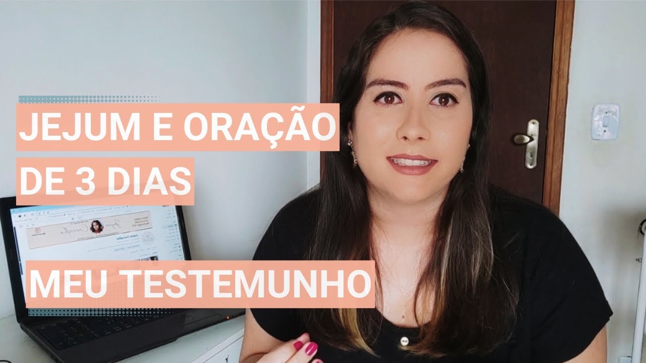 JEJUM DE 3 DIAS - MEU TESTEMUNHO
