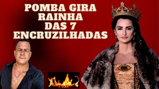 Pomba Gira Rainha das Sete Encruzilhadas e seus Médiuns