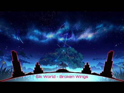 Nightcore - Broken Wings (Sik World)
