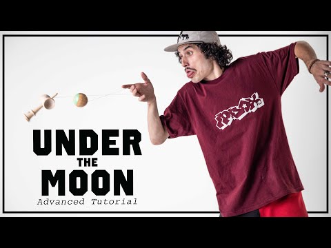 KROM "HOW TO PLAY KENDAMA" Under the Moon