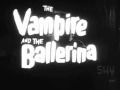 The Vampire and The Ballerina Trailer 1960