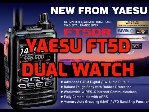 Yaesu FT5 - Dual Watch