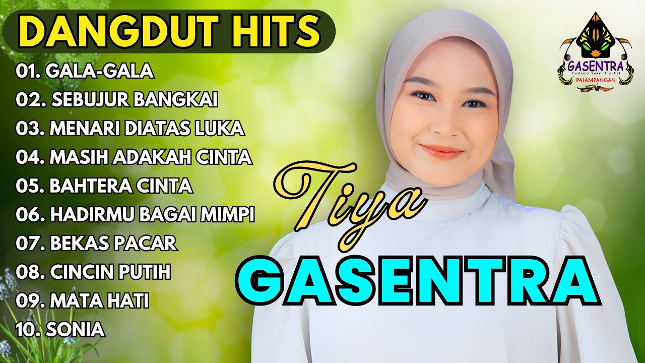 KUMPULAN DANGDUT KLASIK HITS TIYA GASENTRA | KOMPILASI DANGDUT TERBAIK