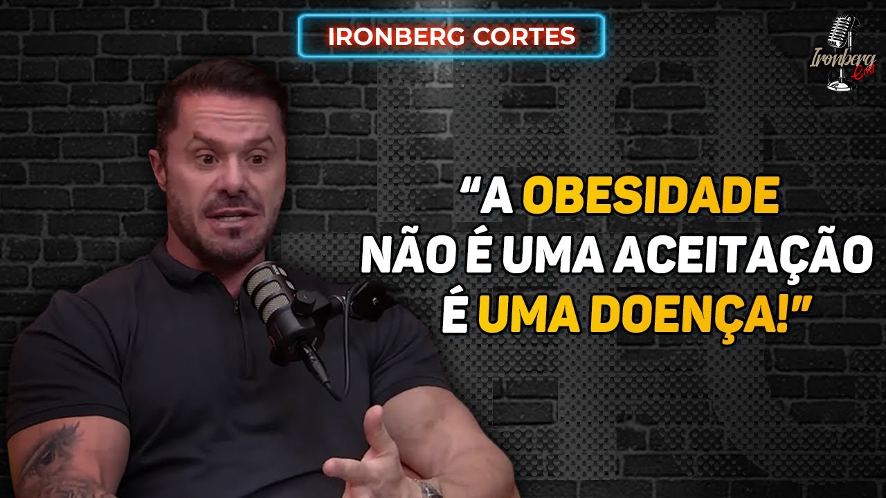 CARIANI QUEBRA TABU E SOLTA A VOZ SOBRE A OBESIDADE – IRONBERG PODCAST CORTES