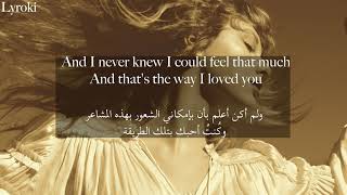 Taylor Swift the way i loved you (Taylor&#39;s version) مترجمة