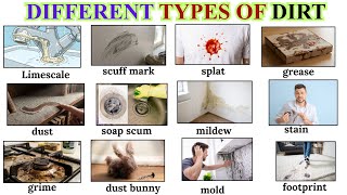 Types of Dirt You See Every Day | Learn Different Types of Dirt Vocabulary in English