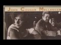 John Cougar Mellencamp - The real life 