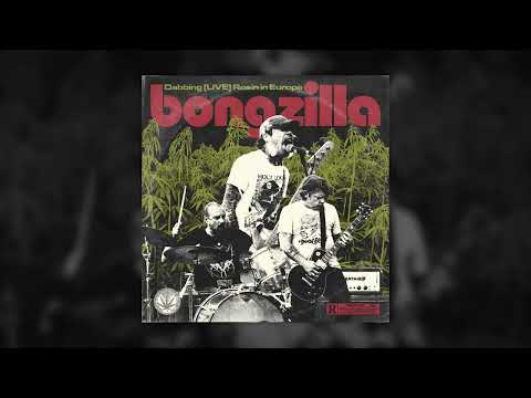 Bongzilla - Dabbing (LIVE) Rosin in Europe (Full Album 2024)
