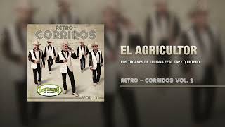 El Agricultor – Los Tucanes De Tijuana Feat. Tapy Quintero (Audio Oficial)