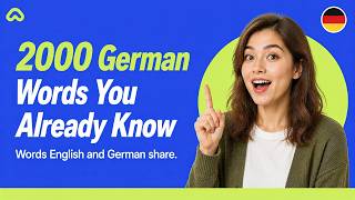 Learn 2000 German Words Fast — English Cognates