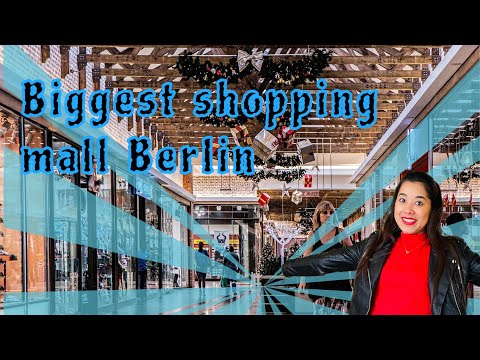 Berlin biggest mall | Shopping mall in Berlin | Best place to shop in Berlin