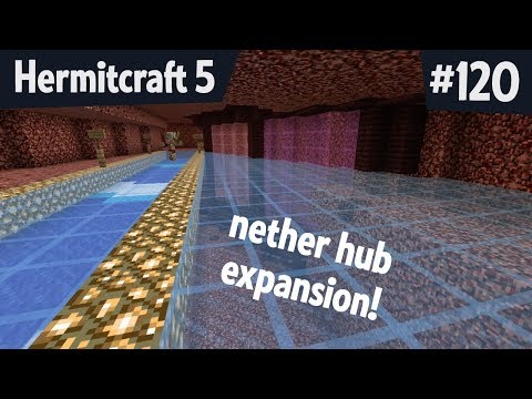 Nether hub expansion! — Hermitcraft 5 ep 120