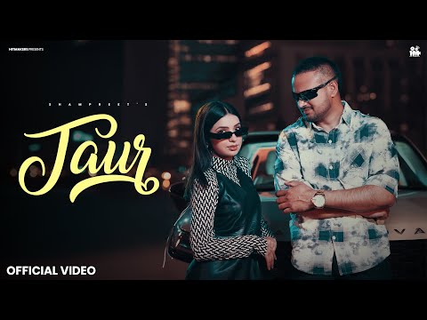 New Punjabi Songs 2025 | Taur (Official Video) Shampreet | Latest Punjabi Songs 2025  | Hit Makers