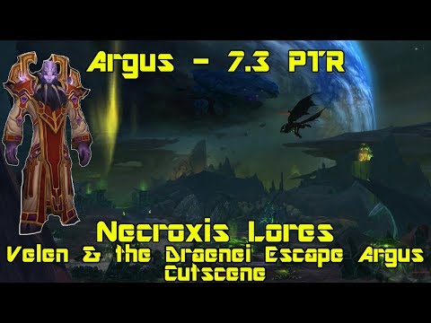 World of Warcraft: Legion [7.3 PTR] - Velen & the Draenei Escape Argus In-Game Cutscene