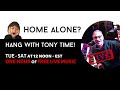 Hang with Tony Time! 06/30/20