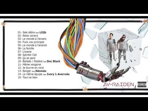 AV - La Même Equipe feat Ivory & Averroès (CRSKP) - Raîden (2018)