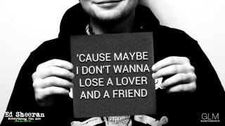 Ed Sheeran - &#39;Everything You Are&#39; (Lyrics)