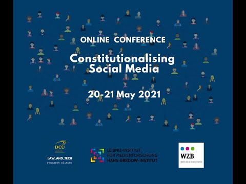 Constitutionalising Social Media Conference Opening Remarks