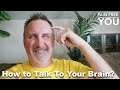 How To Talk To Your Brain To End Your Pain