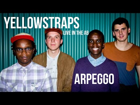 YellowStraps - Arpeggo (Live from the AB)