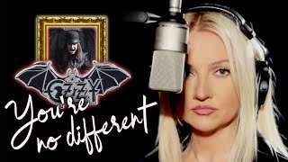 You&#39;re No Different - Ozzy Osbourne (Alyona)
