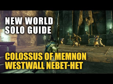 How to Solo Colossus of Memnon - New World PVE Brimstone Sands Westwall Nebet-Het