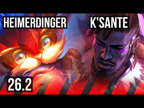 HEIMERDINGER vs K'SANTE (TOP) | KR Challenger | 26.2