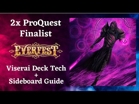 2x ProQuest Finalist Viserai Deck Tech + Sideboard Guide