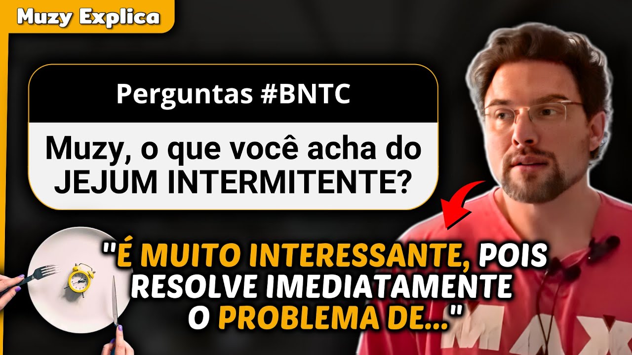 Paulo Muzy fala sobre JEJUM INTERMITENTE | Muzy Explica