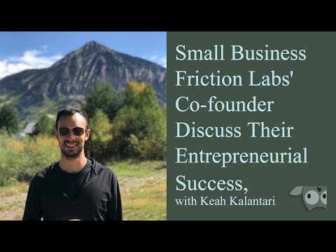 Small Business Friction Labs' Co-founder Discuss Their ... - YouTube