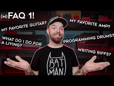 (Most) Frequently Asked Questions #1! (My Favorite Amps/Guitar, Programming Drums etc.)
