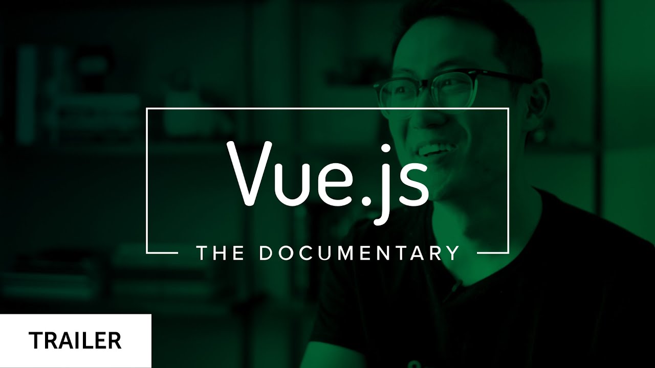 Vue.js: The Documentary (TRAILER)