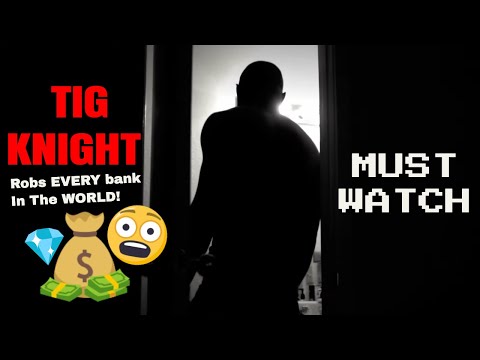 Tig Knight feat Young Maine Brown- Ery Bank In The World(official music video)