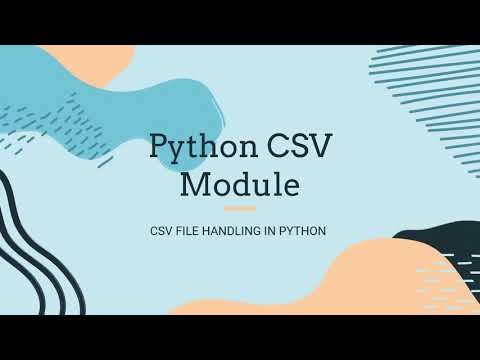 Python CSV files and CSV Module